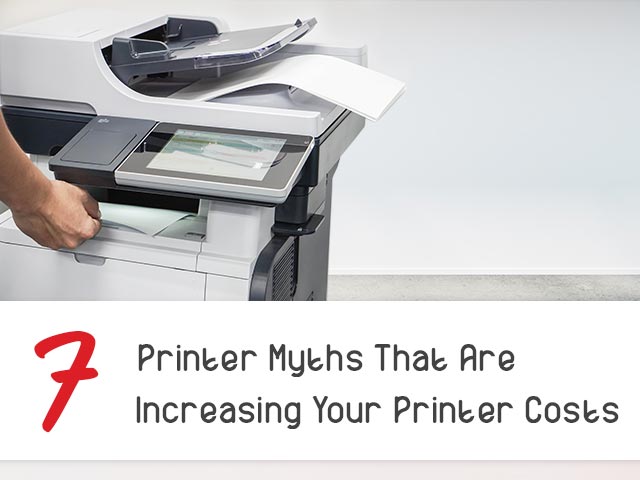 7 Printer Myths